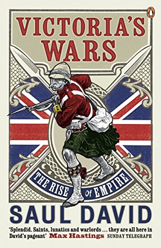 Victoria's Wars: The Rise of Empire von Penguin